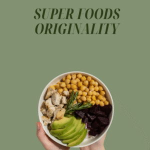 Super Foods Originality